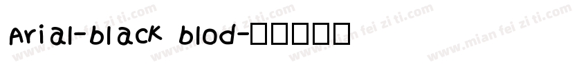 Arial-black blod字体转换